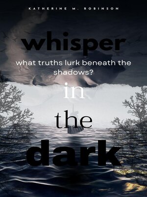 cover image of Whisper In the Dark